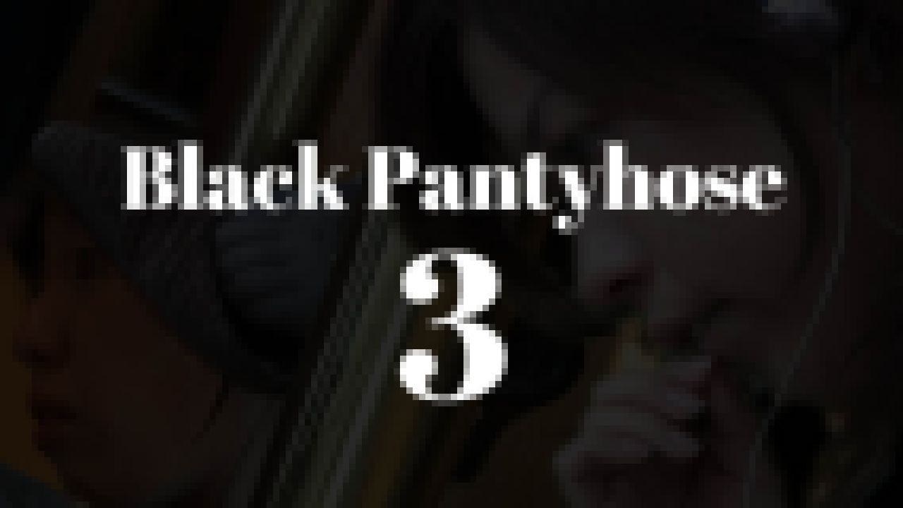 【パンスト】Black Pantyhose ③【フェチ】 サンプル画像