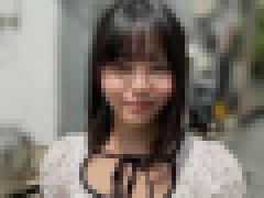 モザイク破壊「一度は妄想で侵したクラスメイト。名古屋育ち・Z世代の黒髪美少女 高星なぎさ 18歳AVデビュー」後編　無料画像